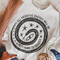 Adult - All Negative Energy Will Be Returned to Sender