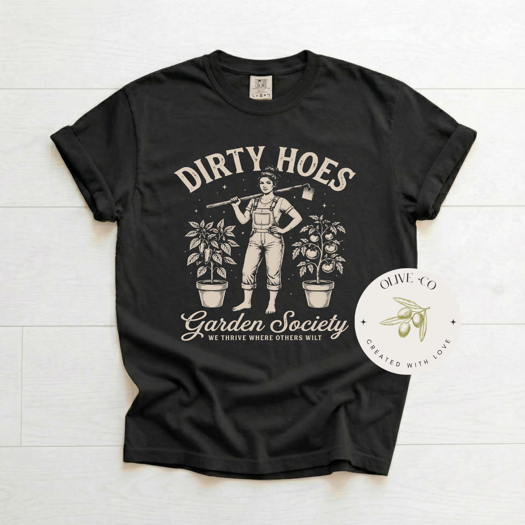 Adult - Dirty Hoes Garden Society