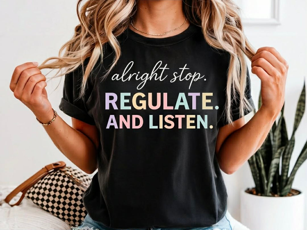 Adult - Regulate and Listen